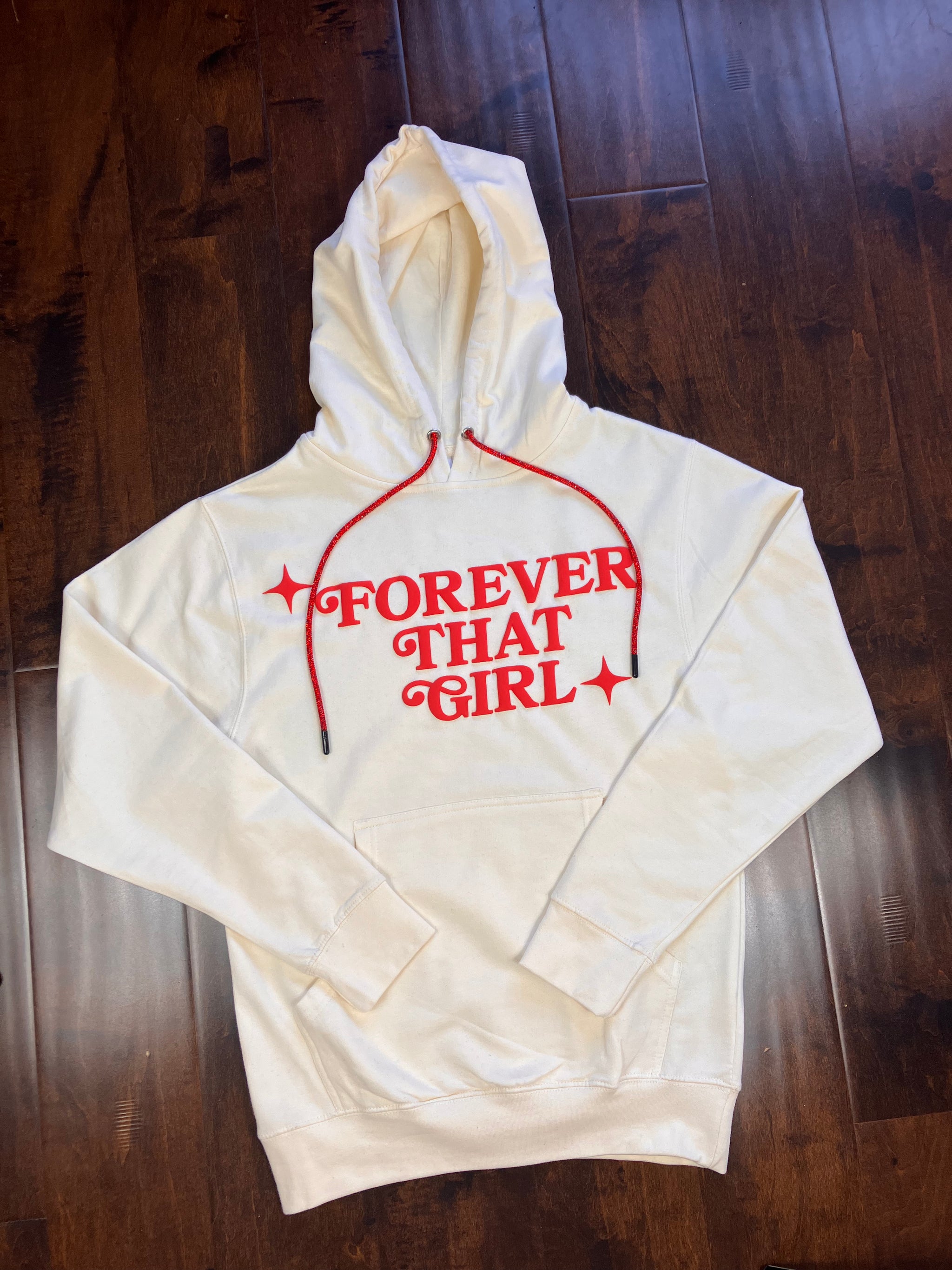 Forever That Girl Hoodie