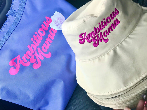 Ambitious Mama Bucket Hat - Ambition Is The New Pink