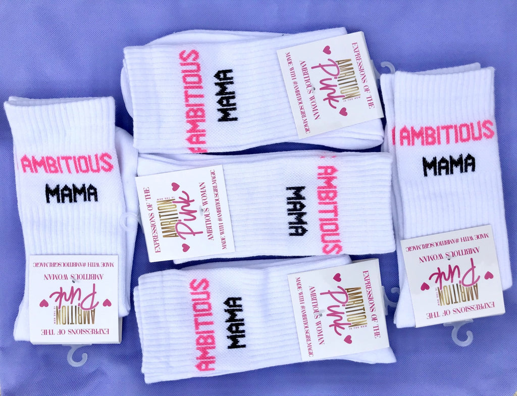 Ambitious Mama Socks - Ambition Is The New Pink