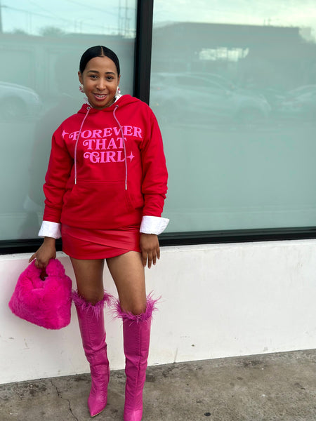 Forever That Girl Hoodie